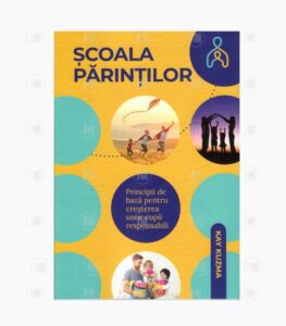 Scoala parintilor. Principii de baza