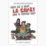 Cum sa o scot la capat