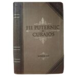 Jurnal fii puternic și curajos