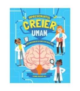 Impresionantul creier uman