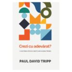 Crezi cu adevarat?