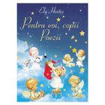 Pentru voi copii poezii