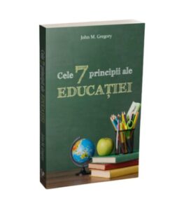 Cele 7 principii ale educatiei