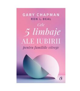Cele 5 limbaje ale iubirii pentru familii vitrege
