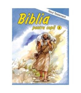 Biblia pentru copii / NoulTestament