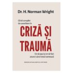 Ghid complet de consiliere in criza si trauma