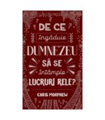 De ce ingaduie Dumnezeu sa se intample lucruri rele, Seria Intrebari mari