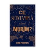 Ce se intampla cand murim, Seria Intrebari mari