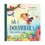 Da-i Domnului ingrijorarile tale