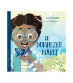 Ce Dumnezeu maret