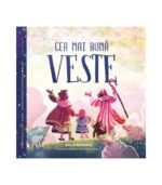 Cea mai buna veste