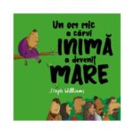 Un om mic a carui inima a devenit mare