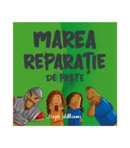 Marea reparatie de Paste