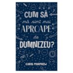 Cum sa ma simt mai aproape de Dumnezeu, Seria Intrebari mari