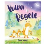 Vulpoi si Regele