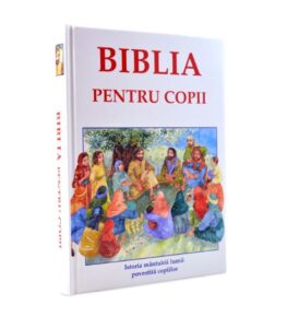 Biblia pentru copii - istoria mantuirii lumii