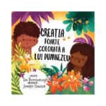Creatia foarte colorata a lui Dumnezeu