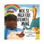 Noe si arca lui foarte mare