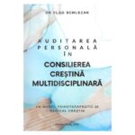 Auditarea personala in consilierea crestina multidisciplinara