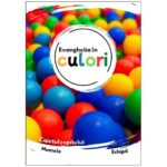Caietul copilului Evanghelia in culori