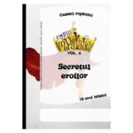 Caietul copilului Secretul eroilor