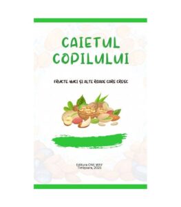 Caietul copilului Roada Duhului