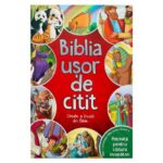 Biblia usor de citit - citeste si invata din Biblie