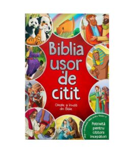 Biblia usor de citit - citeste si invata din Biblie