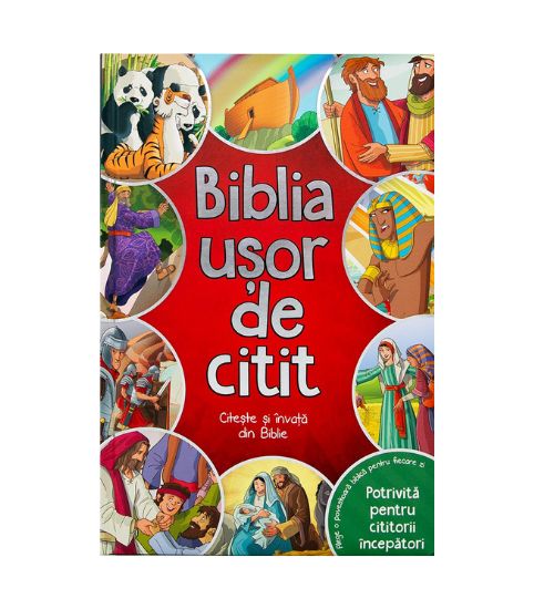 Biblia usor de citit - citeste si invata din Biblie