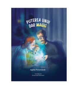 Puterea unui dar magic