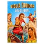 Devotional Biblia Eroilor - Biblia in benzi desenate