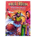Biblia Eroilor - Biblia in benzi desenate