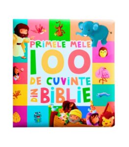 Primele mele 100 de cuvinte din Biblie