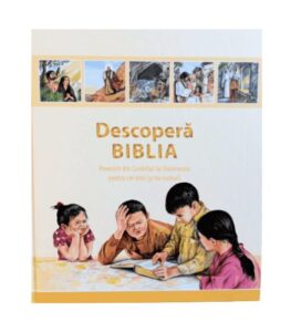 Biblia pentru copii - Descopera Biblia