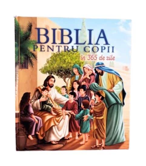 Biblia pentru copii în 365 de zile