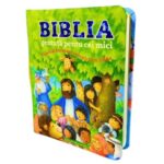 Biblia gentuta pentru cei mici
