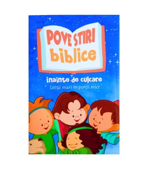 Povestiri biblice inainte de culcare