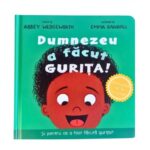 Dumnezeu a facut gurita
