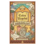 Calea Regelui Salbaticiei