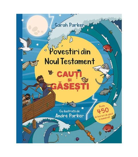 Povestiri din Noul Testament. Cauti si gasesti
