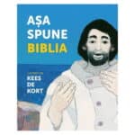 Asa spune Biblia