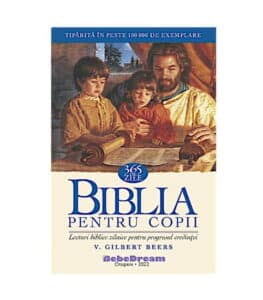 Biblia pentru copii - lecturi biblice zilnice