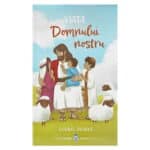 Viata Domnului nostru