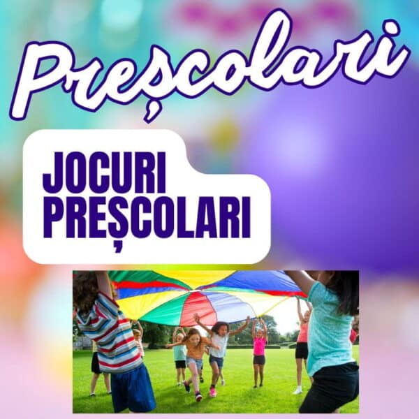 JOCURI PRESCOLARI