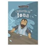 Calatoriile lui Iona - Seria: Cei 12 cutezatori