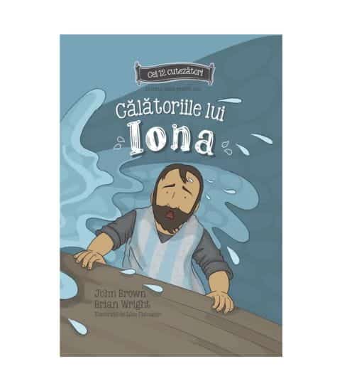 Calatoriile lui Iona - Seria: Cei 12 cutezatori